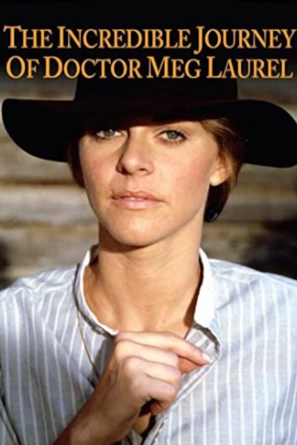 Постер The Incredible Journey of Doctor Meg Laurel